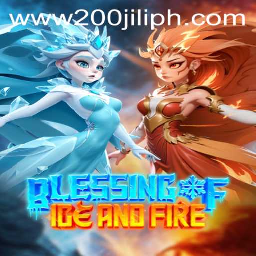 Blessing of Ice and Fire: A Deep Dive into the Chilling World of 200JILI